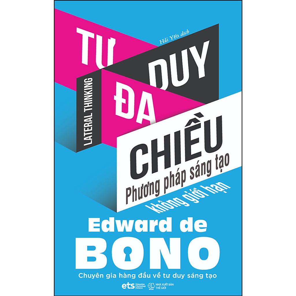 Sách - Tư duy đa chiều - phương pháp sáng tạo không giới hạn 149k
