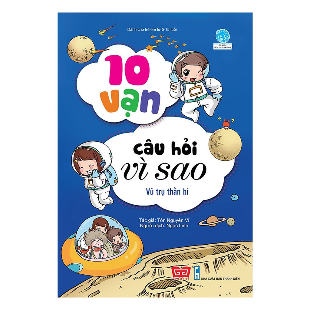 10 vạn câu hỏi vì sao (55N) - Vũ trụ thần bí_BKTT_Yang