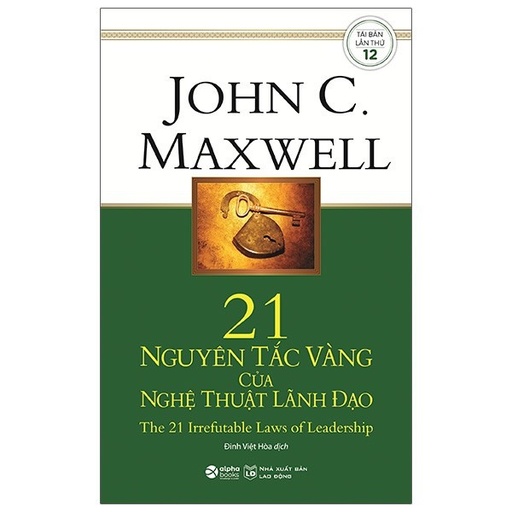 [8935251417579] 21 nguyên tắc vàng của nghệ thuật lãnh đạo 149K