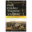 Alphabooks - Phi Châu thịnh vượng - Lịch sử 5.000 năm của sự giàu có, tham vọng và nỗ lực (BC) 489k