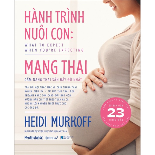 [8935270701673] Hành trình nuôi con: Mang thai - Cẩm nang thai sản đầy đủ nhất (BC) 699k