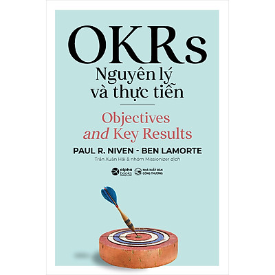 [8935251416176] OKRs - Nguyên lý và thực tiễn