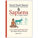 Sapiens lược sử loài người bằng tranh tập 2: Các trụ cột của nền văn minh (BC) 345k