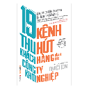 Sách - 19 kênh thu hút khách hàng dành cho công ty khởi nghiệp 149k