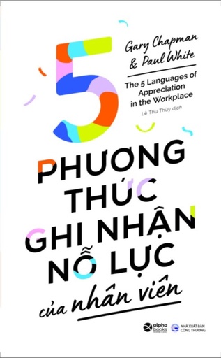 [8935251414325] Sách - 5 Phương thức ghi nhận nỗ lực của nhân viên 119k