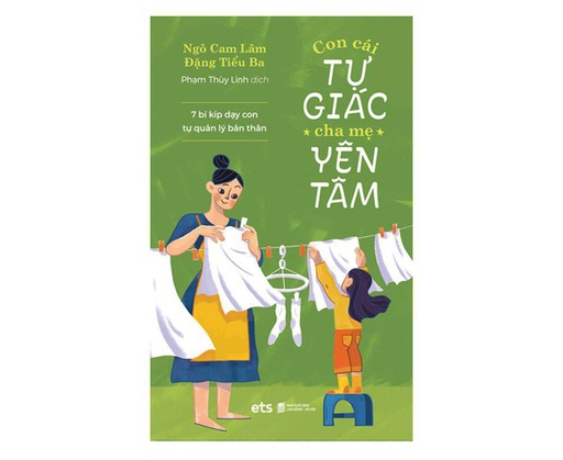 [8935309500673] Sách - Con cái tự giác cha mẹ yên tâm 139k