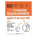 Sách - HBR ON - Quản lý sự thay đổi 199k