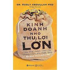 [8935251410303] Sách - Kinh doanh nhỏ thu lợi lớn 79k