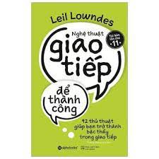 [8935251412048] Sách - Nghệ thuật giao tiếp để thành công 169k (khổ nhỏ)