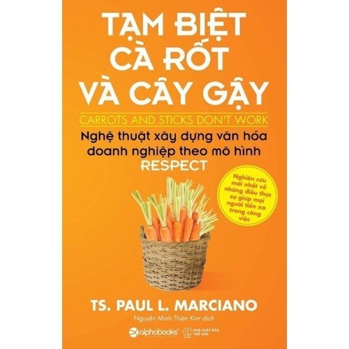 [8935251407235] Sách - Tạm biệt cà rốt và cây gậy 129k