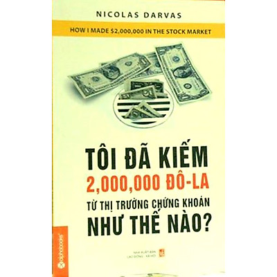[8935251417234] Tôi đã kiếm 2.000.000 đô la từ thị trường chứng khoán như thế nào? 109k
