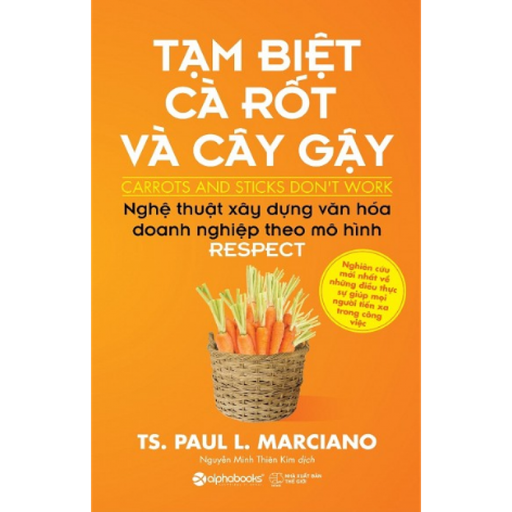 Tạm biệt cà rốt và cây gậy 129k