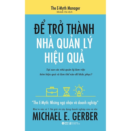 [8935251417876] Để trở thành nhà quản lý hiệu quả 109k