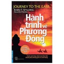 Hành Trình Về Phương Đông (Bìa mềm)