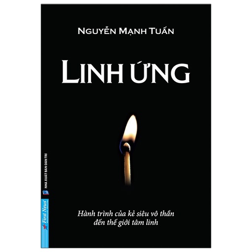 [8935086854938] Linh Ứng - Hành Trình Của Kẻ Siêu Vô Thần Đến Thế Giới Tâm Linh
