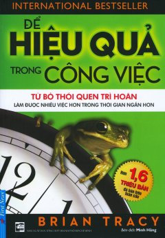 [8935086849828] Để Hiệu Quả Trong Công Việc