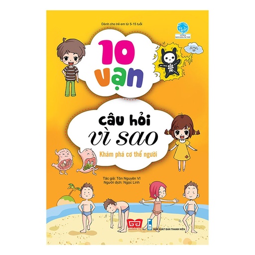 [8935212340540] 10 vạn câu hỏi vì sao (55N) - K.phá cơ thể người_BKTT_Yang