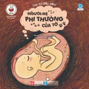 Những câu chuyện khoa học dành cho thiếu nhi - Người mẹ phi thường của tớ_BKTT_TNTX
