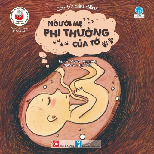 [8935212347204] Những câu chuyện khoa học dành cho thiếu nhi - Người mẹ phi thường của tớ_BKTT_TNTX